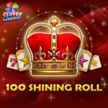 Sloturi 100 Shining Roll