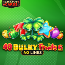 Slot 40 Bulky Fruits 6 Reels