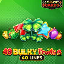 Sloturi 40 Bulky Fruits 6 Reels