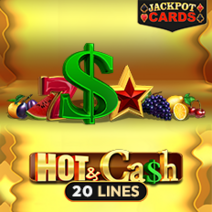 Sloturi Hot & Cash