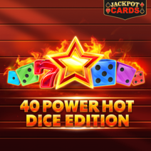 Slot 40 Power Hot Dice Edition
