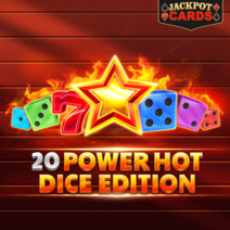 Sloturi 20 Power Hot Dice Edition
