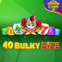 40 Bulky Dice Golden Coins Link