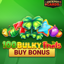 Sloturi 100 Bulky Fruits Buy Bonus