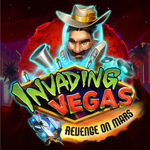 Sloturi Invading Vegas Revenge on Mars