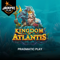 Sloturi Kingdom of Atlantis Jackpot Play