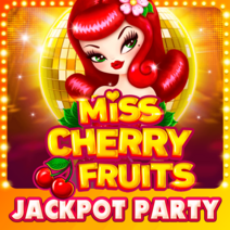 Sloturi Miss Cherry Fruits Jackpot party