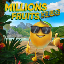 Sloturi Millions Fruits Deluxe